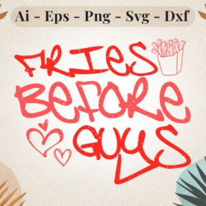 fries-before-guys-svg