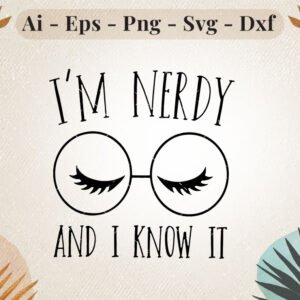 I'm nerdy and i know it