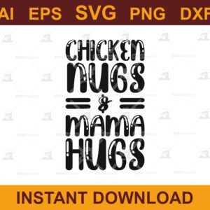 Chicken Nugs Mama Hugs