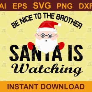 Santa is Watching - Christmas SVG Design for Holiday Crafts