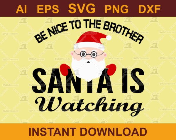 Santa is Watching - Christmas SVG Design for Holiday Crafts