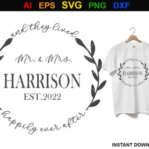 And They Lived Happily Ever After Wedding SVG Design