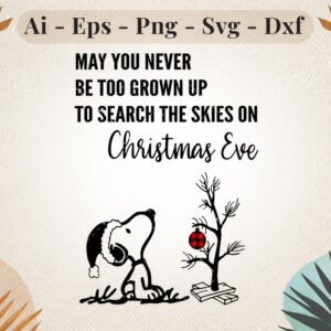 never-too-grown-up-christmas-eve-svg-design