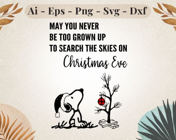 never-too-grown-up-christmas-eve-svg-design