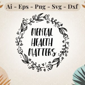 mental-health-matters-svg-design