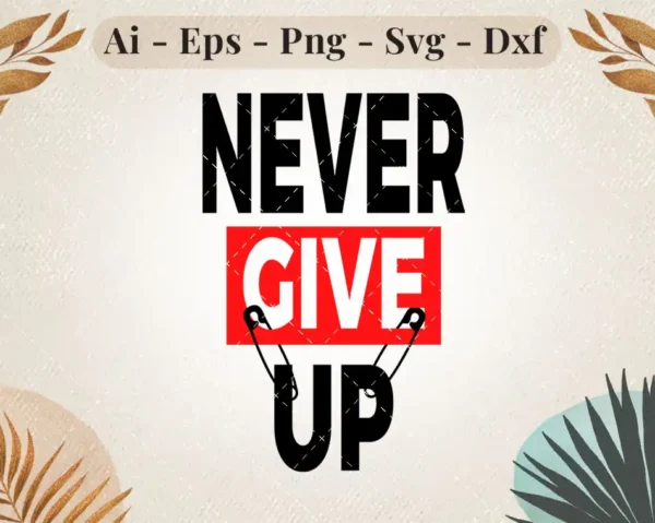 never-give-up-design