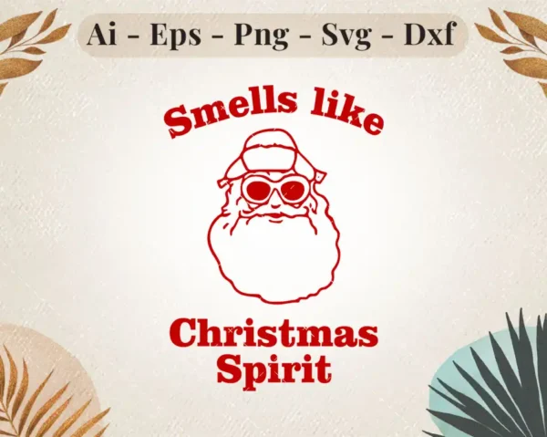 smells-like-christmas-spirit-svg