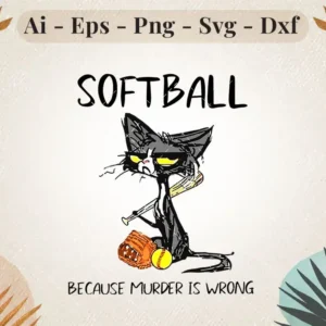 Softball-because-murder-is-wrong-Svg