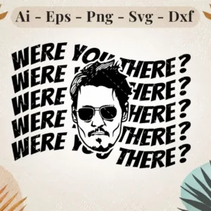 were-you-there-svg-design