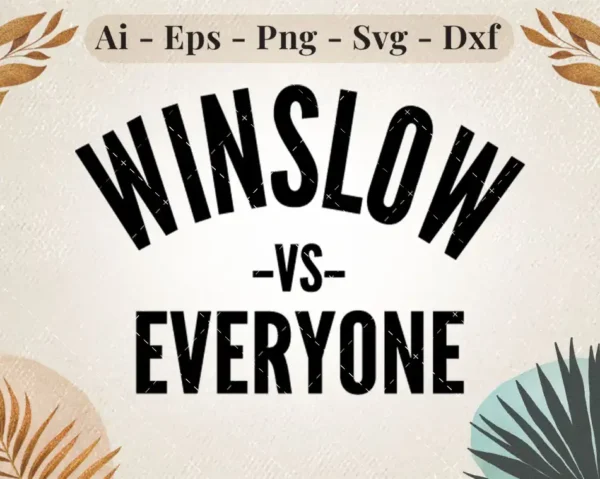Winslow vs Everyone SVG