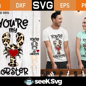 you-are-my-lobster-svg